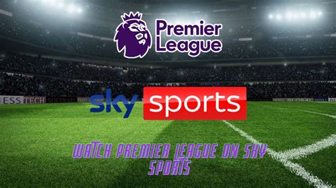 On Soccer Special Premier League and Sky Bet  .